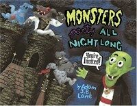 Monsters party all night long 