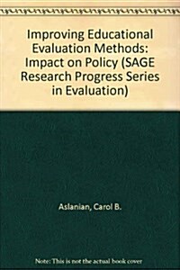 Improving Educational Evaluation Methods (Paperback)