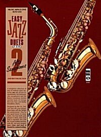 Easy Jazz Duets for Two Alto Saxophones and Rhythm Section (Paperback, Compact Disc)