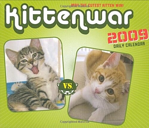 Kittenwar 2009 Daily Calendar (Paperback, Page-A-Day )