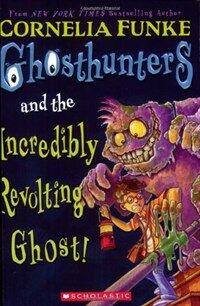 Ghosthunters and the Incredibly Revolting Ghost (Paperback)