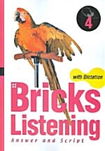 Bricks Listening with Dictation 4