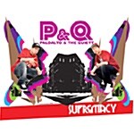 P & Q (팔로알토 & 콰이엇) - Supremacy