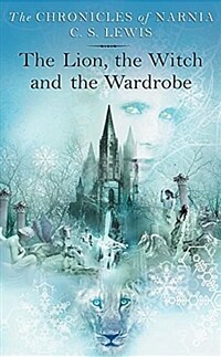 The Lion, the Witch and the Wardrobe: The Classic Fantasy Adventure Series (Official Edition) (Mass Market Paperback)