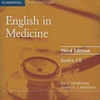 English in Medicine Audio CD : A Course in Communication Skills (CD-Audio, 3 Revised edition)