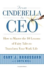 From Cinderella To Ceo (Hardcover)