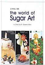 The World of Sugar Art