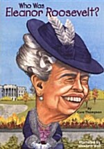 Who Was Eleanor Roosevelt? (Paperback)