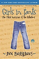 [중고] Girls in Pants: The Third Summer of the Sisterhood (Paperback)