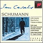 [수입] Schumann - Cello Concertos, Piano Trio / Pablo Casals