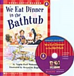 We Eat Dinner in the Bathtub (Paperback + CD 1장)
