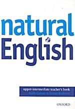 Natural English Upper-Intermediate: Teachers Book (Paperback)