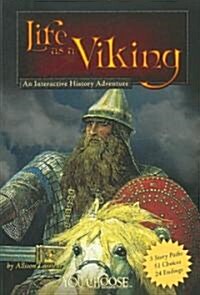 Life as a Viking: An Interactive History Adventure (Paperback)