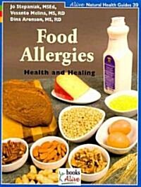 Food Allergies: Health and Healing (Paperback)