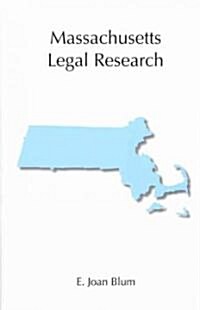 Massachusetts Legal Research (Paperback)