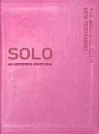 Message: Solo New Testament-MS: An Uncommon Devotional (Imitation Leather)