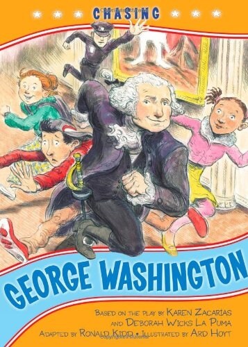 Chasing George Washington (Paperback)