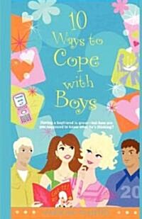 10 Ways to Cope with Boys (Paperback, Simon Pulse)