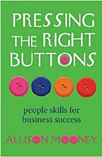 Pressing the Right Buttons (Paperback)