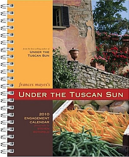 Under the Tuscan Sun 2010 Engagement Calendar (Paperback, Engagement)