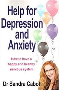 Help for Depression and Anxiety (Paperback)