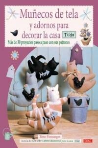 Munecos de tela y adornos para la casa / Cloth dolls and decorations for home (Paperback)