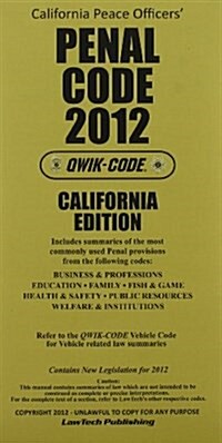 California Peace Officers Penal Code 2012 (Paperback)