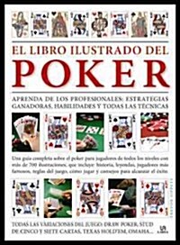 El libro ilustrado del poker / Poker (Hardcover, Translation)