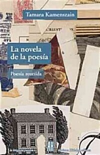 La novela de la poesia / The book of poetry (Paperback)