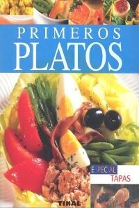 Primeros platos / First courses (Hardcover, Illustrated)