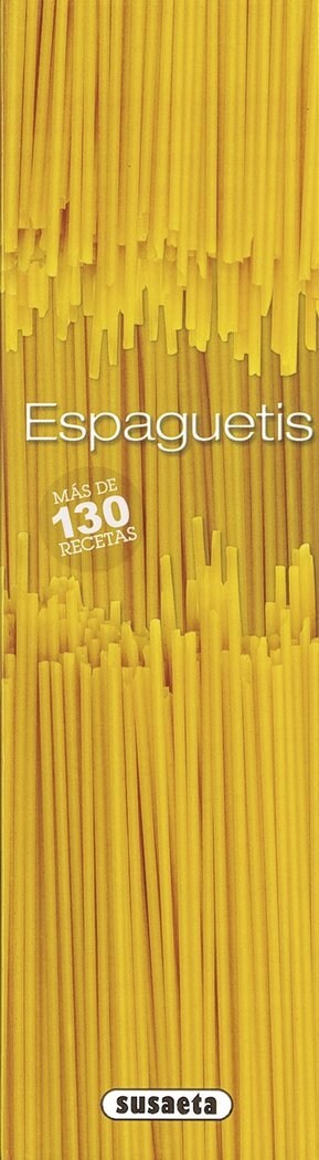 Espaguetis / Spaghettis (Paperback, Illustrated)