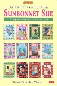 Un a? en la vida de Sunbonnet Sue (Paperback)