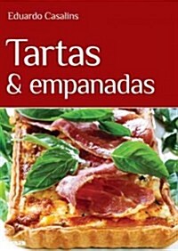 Tartas & Empanadas (Paperback)