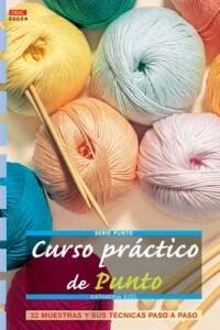 Curso pr?tico de punto / Knitted Workshop (Paperback)