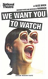 We Want You to Watch (Paperback)