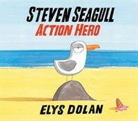 Steven seagull :action hero 