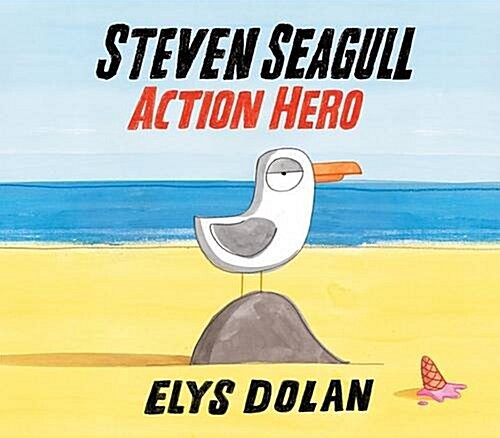 Steven Seagull Action Hero (Hardcover)