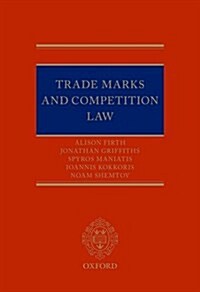 Trade Marks and Competition Law (Hardcover)