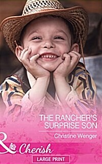 The Ranchers Surprise Son (Hardcover)