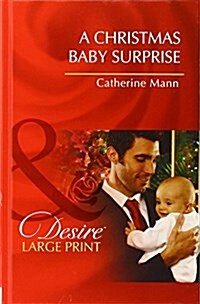 A Christmas Baby Surprise (Hardcover)