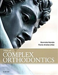 Atlas of Complex Orthodontics (Hardcover)