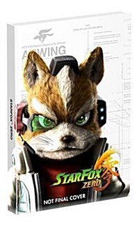 Star Fox Zero: Prima Collectors Edition Guide (Hardcover)