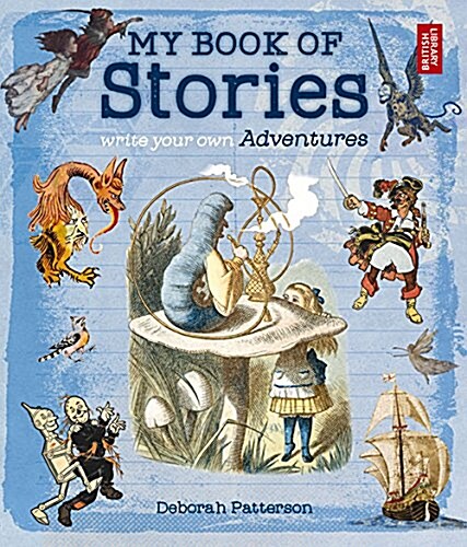 My Book of Stories : Write Your Own Adventures (Paperback)
