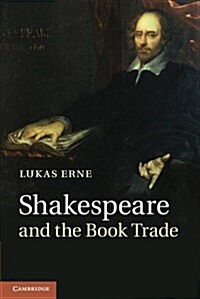 Shakespeare and the Book Trade (Paperback)