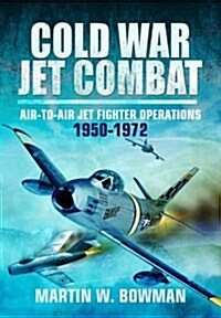 Cold War Jet Combat (Hardcover)
