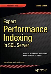 Expert Performance Indexing in SQL Server (Paperback, 2)