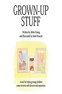 Grown Up Stuff (Hardcover)