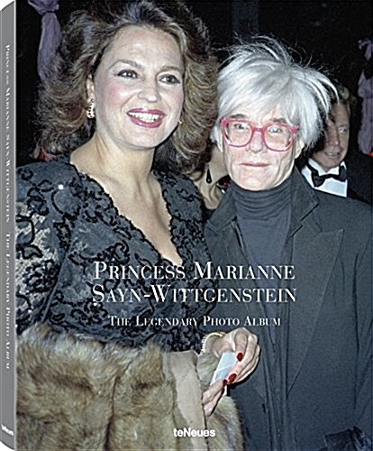 Princess Marianne Sayne-Wittgenstein : The Legendary Photo Album (Hardcover)