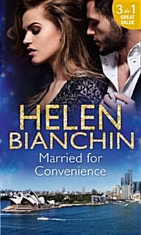 Married for Convenience : Forgotten Husband / The Marriage Arrangement / The Husband Test (Paperback)