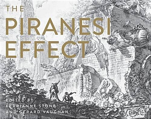 The Piranesi Effect (Hardcover)